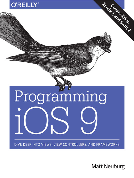 Title details for Programming iOS 9 by Matt Neuburg - Available